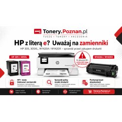 Drukarki HP z literą „e” – dlaczego zamiennik tonera lub tuszu mogą nie działać?